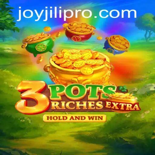Discover the Exciting World of 3potsExtra: A Deep Dive into JoyJili's Latest Game