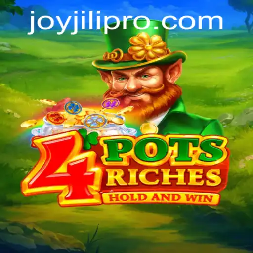 Exploring the World of 4potsriches: A JoyJili Adventure
