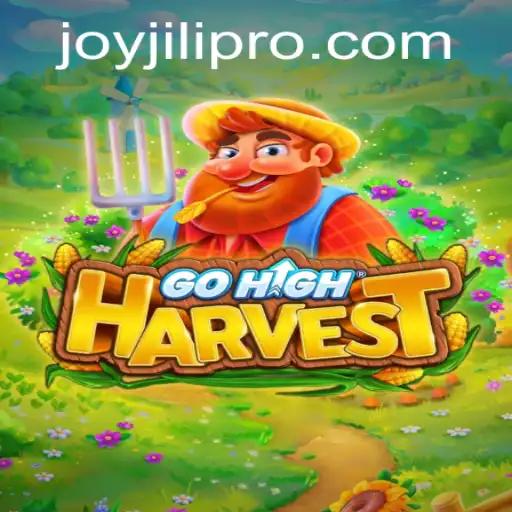 Exploring the Exciting World of GoHighHarvest with JoyJili