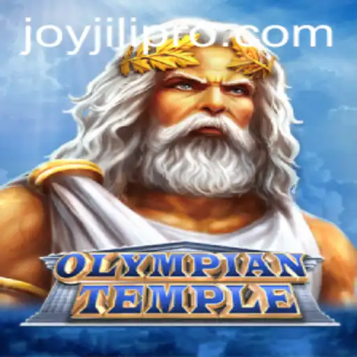 Exploring the Exciting World of OlympianTemple: A JoyJili Adventure