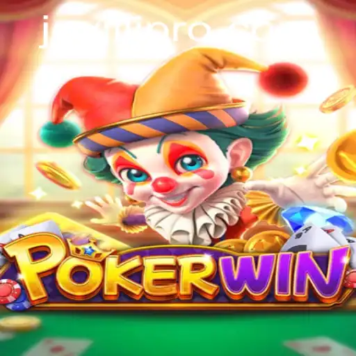 Unveiling the Exciting World of POKERWIN with JoyJili