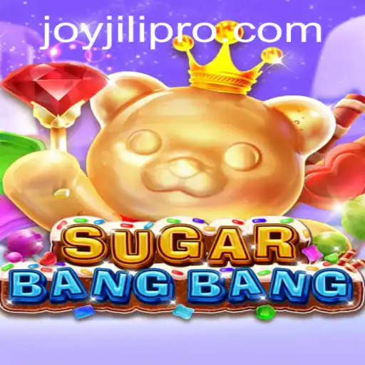 Discover the Thrills of SUGARBANGBANG: A Dive into JoyJili's Latest Gaming Phenomenon