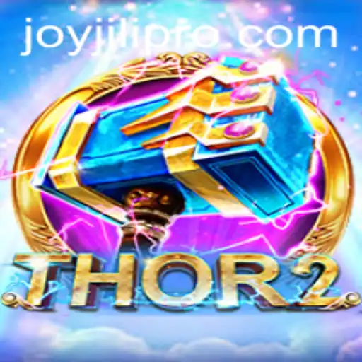 Unleashing the Power of Thor2 and JoyJili: A Comprehensive Guide